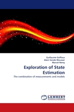 Exploration of State Estimation. The combination of measurements and models