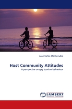 Host Community Attitudes. A perspective on gay tourism behaviour