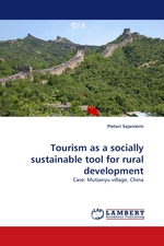 Tourism as a socially sustainable tool for rural development. Case: Mutianyu village, China
