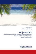 Project POPS. Monitoring Sources and Concentrations of Persistent Organic Pollutants (POPs) in Fijis Abiotic Environment