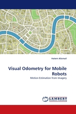 Visual Odometry for Mobile Robots. Motion Estimation from Imagery