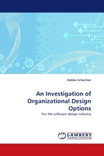 An Investigation of Organizational Design Options. For the software design industry