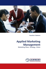 Applied Marketing Management. Marketing Plans, Strategy, Vision