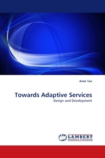 Towards Adaptive Services. Design and Development