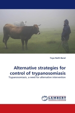 Alternative strategies for control of trypanosomiasis. Trypanosomiasis, a need for alternative intervention