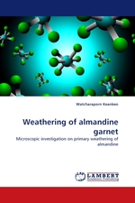 Weathering of almandine garnet. Microscopic investigation on primary weathering of almandine