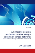 An improvement on maximum residual energy routing of sensor networks. Maximum Residual Energy Path Routing Improvement