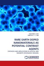 RARE EARTH DOPED NANOMATERIALS AS POTENTIAL CONTRAST AGENTS. SYNTHESIS AND APPLICATIONS IN OPTICAL AND MAGNETIC RESONANCE IMAGING