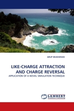 LIKE-CHARGE ATTRACTION AND CHARGE REVERSAL. APPLICATION OF A NOVEL SIMULATION TECHNIQUE