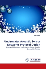 Underwater Acoustic Sensor Networks Protocol Design. Energy-Efficient And Traffic-Aware Detour Tree for Geographic Routing