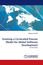 Evolving a Co-located Process Model for Global Software Development. A Case Study