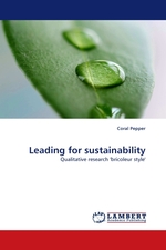 Leading for sustainability. Qualitative research bricoleur style