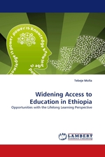 Widening Access to Education in Ethiopia. Opportunities with the Lifelong Learning Perspective