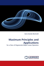 Maximum Principles and Applications. for a Class of Degenerate Elliptic Linear Operators