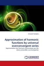 Approximation of harmonic functions by universal overconvergent series. Approximation des fonctions harmoniques par des s?ries universelles surconvergentes
