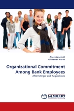 Organizational Commitment Among Bank Employees. After Merger and Acquisitions