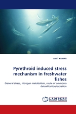 Pyrethroid induced stress mechanism in freshwater fishes. General stress, nitrogen metabolism, route of ammonia detoxification/excretion