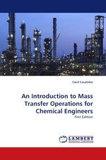 An Introduction to Mass Transfer Operations for Chemical Engineers. First Edition