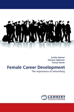 Female Career Development. The importance of networking