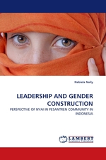 LEADERSHIP AND GENDER CONSTRUCTION. PERSPECTIVE OF NYAI IN PESANTREN COMMUNITY IN INDONESIA