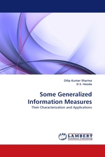 Some Generalized Information Measures. Their Characterization and Applications