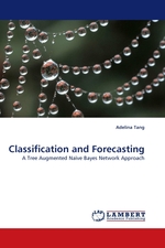 Classification and Forecasting. A Tree Augmented Na?ve Bayes Network Approach