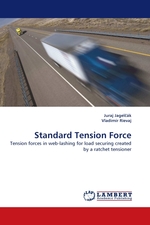 Standard Tension Force. Tension forces in web-lashing for load securing created by a ratchet tensioner