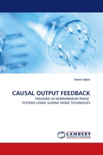 CAUSAL OUTPUT FEEDBACK. TRACKING IN NONMINIMUM PHASE SYSTEMS USING SLIDING MODE TECHNIQUES