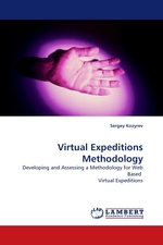 Virtual Expeditions Methodology. Developing and Assessing a Methodology for Web Based Virtual Expeditions