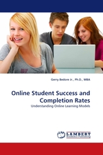 Online Student Success and Completion Rates. Understanding Online Learning Models
