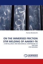 ON THE IMMERSED FRICTION STIR WELDING OF AA6061-T6. A METALLURGIC AND MECHANICAL COMPARISON TO FRICTION STIR WELDING