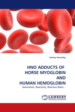 HNO ADDUCTS OF HORSE MYOGLOBIN AND HUMAN HEMOGLOBIN. Generation, Reactivity, Reaction Rates