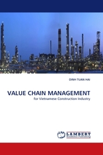 VALUE CHAIN MANAGEMENT. for Vietnamese Construction Industry