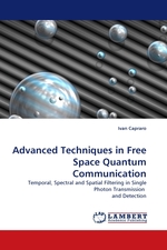 Advanced Techniques in Free Space Quantum Communication. Temporal, Spectral and Spatial Filtering in Single Photon Transmission and Detection