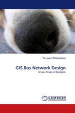 GIS Bus Network Design. A Case Study of Bangkok