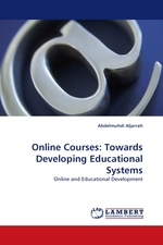 Online Courses: Towards Developing Educational Systems. Online and Educational Development