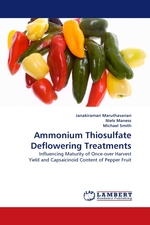 Ammonium Thiosulfate Deflowering Treatments. Influencing Maturity of Once-over Harvest Yield and Capsaicinoid Content of Pepper Fruit