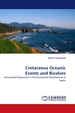 Cretaceous Oceanic Events and Bivalves. Inoceramid Responses to Environmental Disturbances in Japan