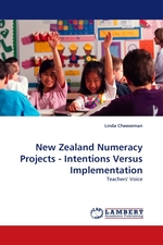 New Zealand Numeracy Projects - Intentions Versus Implementation. Teachers Voice