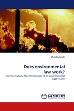 Does environmental law work?. How to evaluate the effectiveness of an environmental legal system