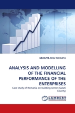 ANALYSIS AND MODELLING OF THE FINANCIAL PERFORMANCE OF THE ENTERPRISES. Case study of Romania on building sector (Galati County)