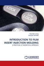 INTRODUCTION TO FILM INSERT INJECTION MOLDING. A PRACTICAL