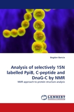 Analysis of selectively 15N labelled PpiB, C-peptide and DnaG-C by NMR. NMR approach to protein structure analysis