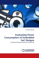 Evaluating Power Consumption of Embedded SoC Designs. A Unified Hardware-Software Framework