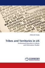Tribes and Territories in LIS. Professional Education in Library and Information Studies