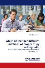 Which of the four different methods of proper essay writing skills. Running Head: WHICH OF THE FOUR DIFFERENT METHODS OF…