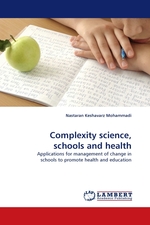 Complexity science, schools and health. Applications for management of change in schools to promote health and education