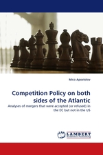 Competition Policy on both sides of the Atlantic. Analyses of mergers that were accepted (or refused) in the EC but not in the US