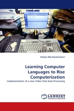 Learning Computer Languages to Rise Computerization. Implementation of a new Video Club Data Processing