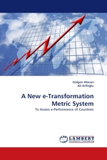 A New e-Transformation Metric System. To Assess e-Performance of Countries